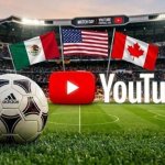 Mundial 2026: YouTube entra en la cancha global del fútbol
